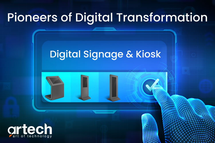 Digital Signage and Kiosk Solutions for the Future Digital Signage and Kiosk Solutions for the Future