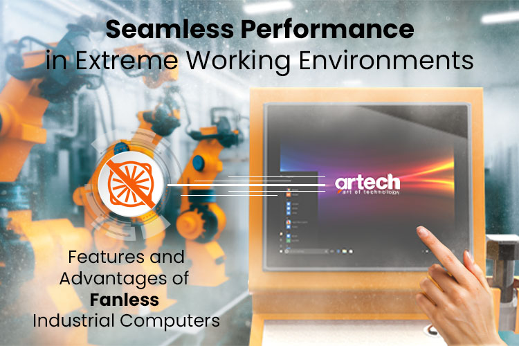 Fanless Industrial Computers for Extreme Environments Fanless Industrial Computers for Extreme Environments