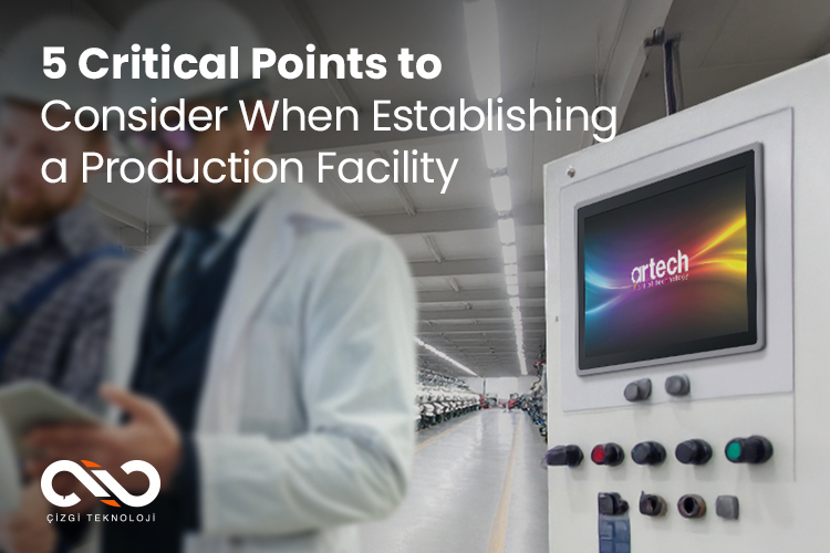 5 Key Points for Production Facility Setup